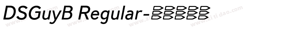 DSGuyB Regular字体转换